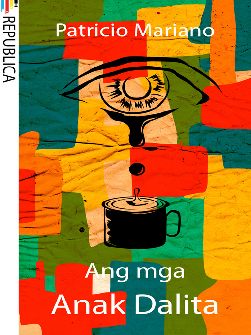 Title details for Ang mga Anak Dalita by Patricio Mariano - Available
